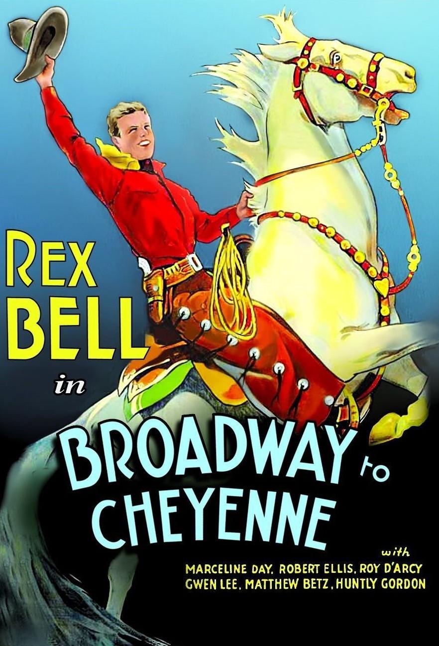 Broadway to Cheyenne (1932) Cover