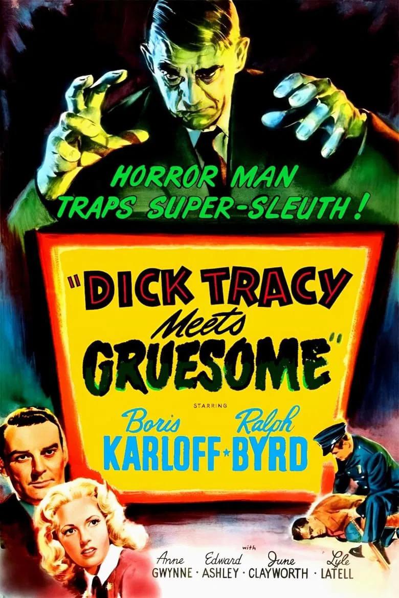 Dick Tracy Meets Gruesome (1947) Cover