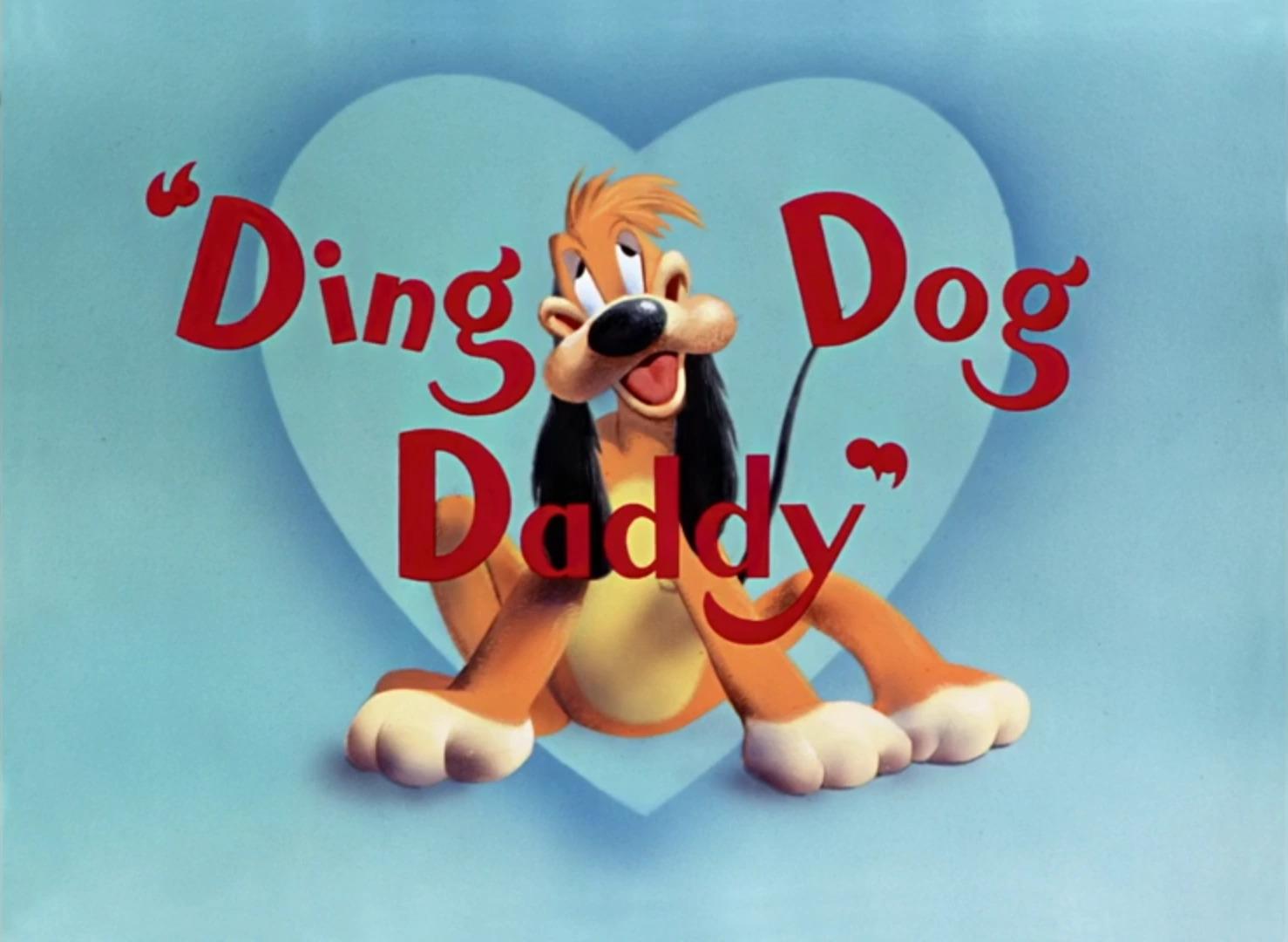 Ding Dog Daddy (1942) Cover