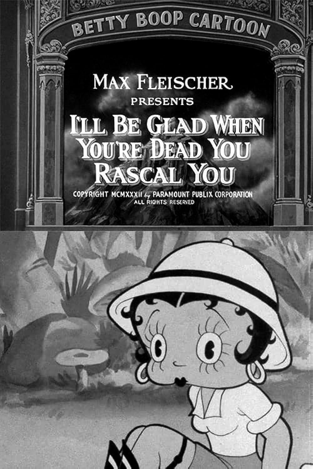 I’ll Be Glad When You’re Dead You Rascal You (1932) Cover