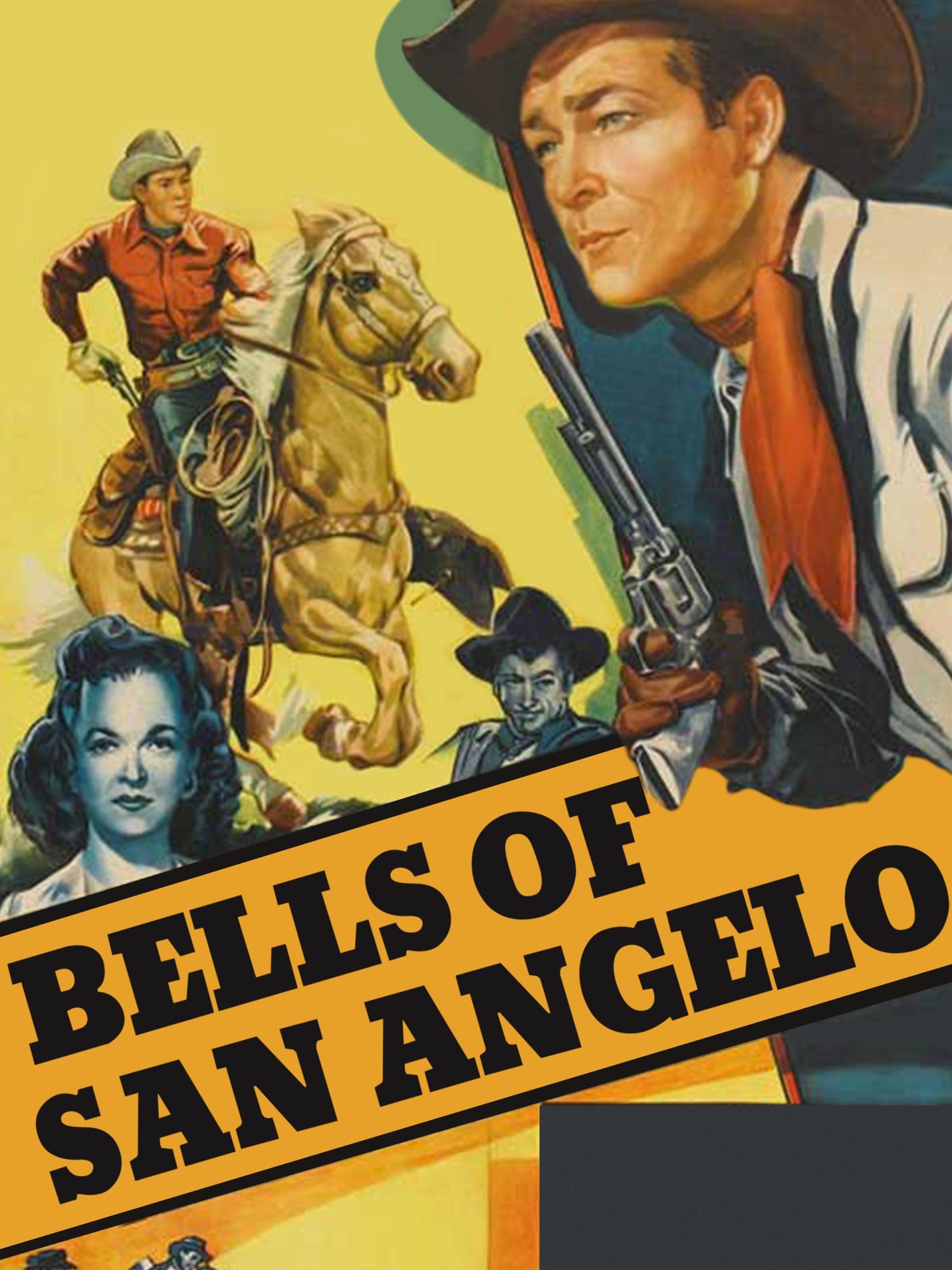Bells of San Angelo (1947) Cover