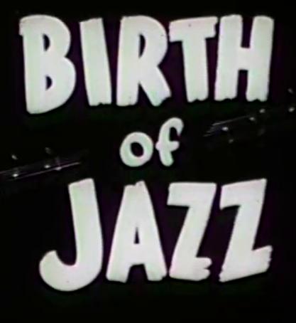 Birth of Jazz (1932) Cover