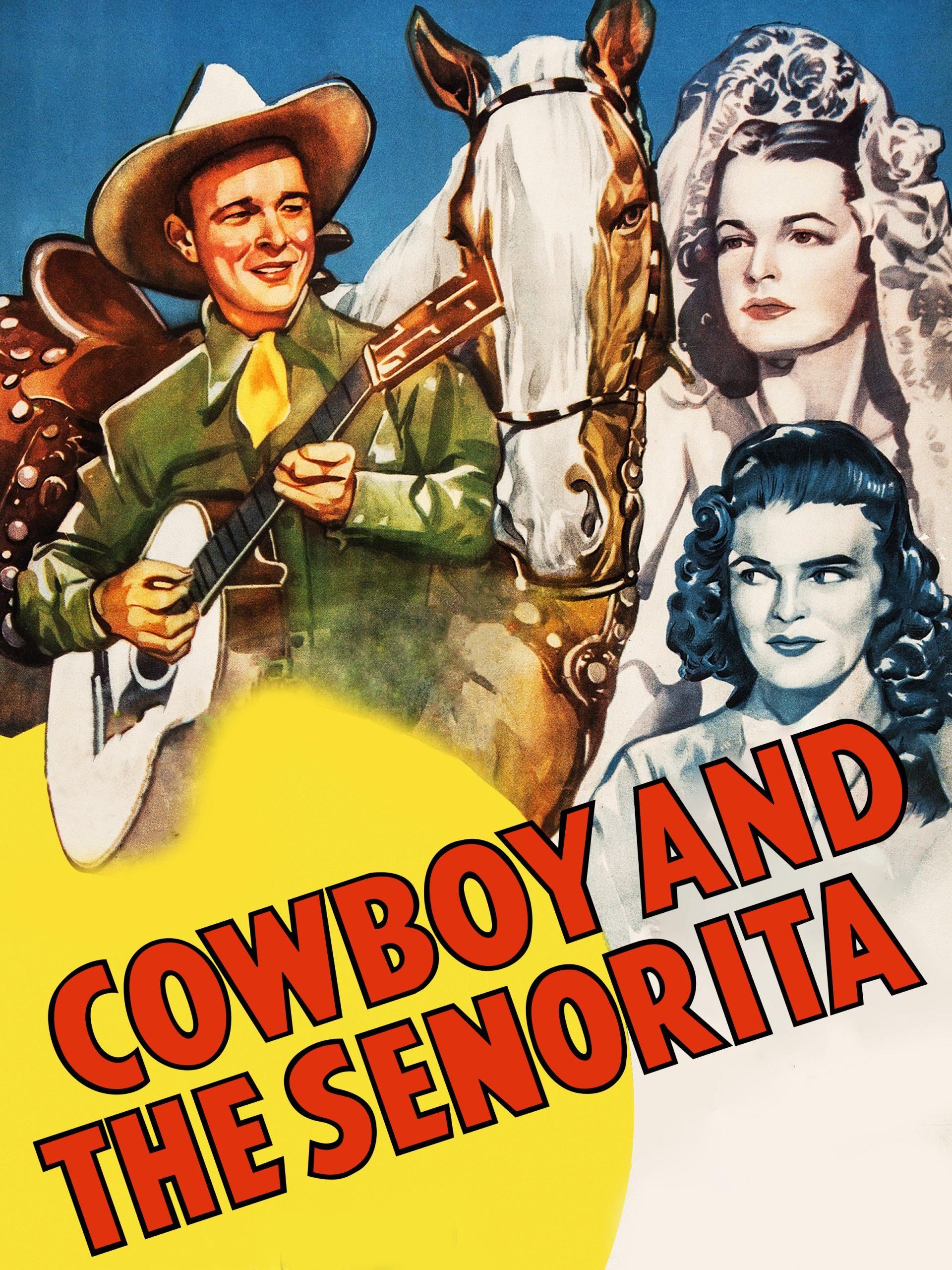 Cowboy and the Senorita (1944) Cover