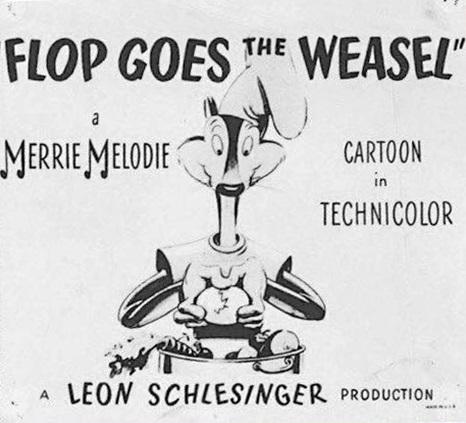 Flop Goes the Weasel (1943) Cover