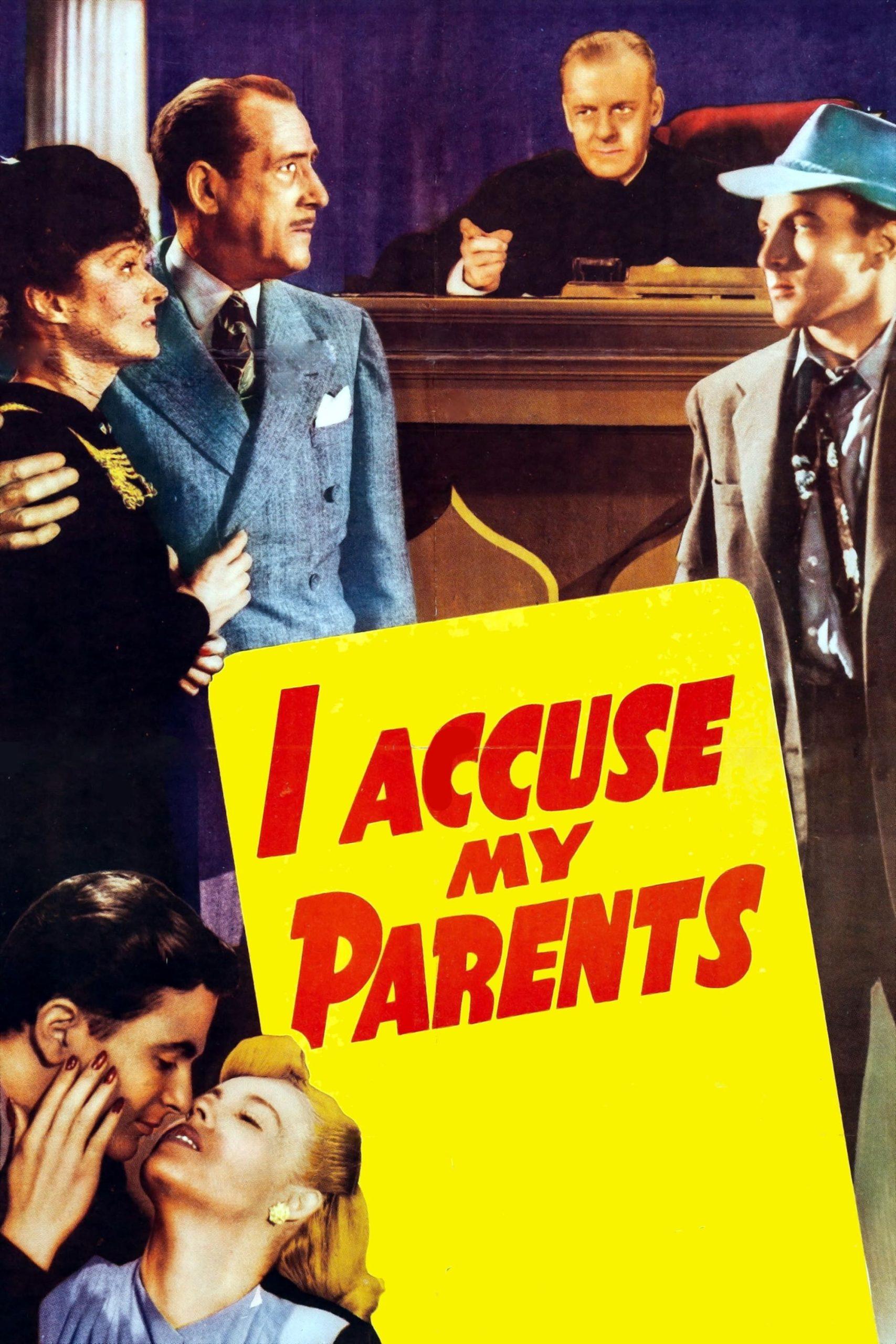 I Accuse My Parents (1944) Cover
