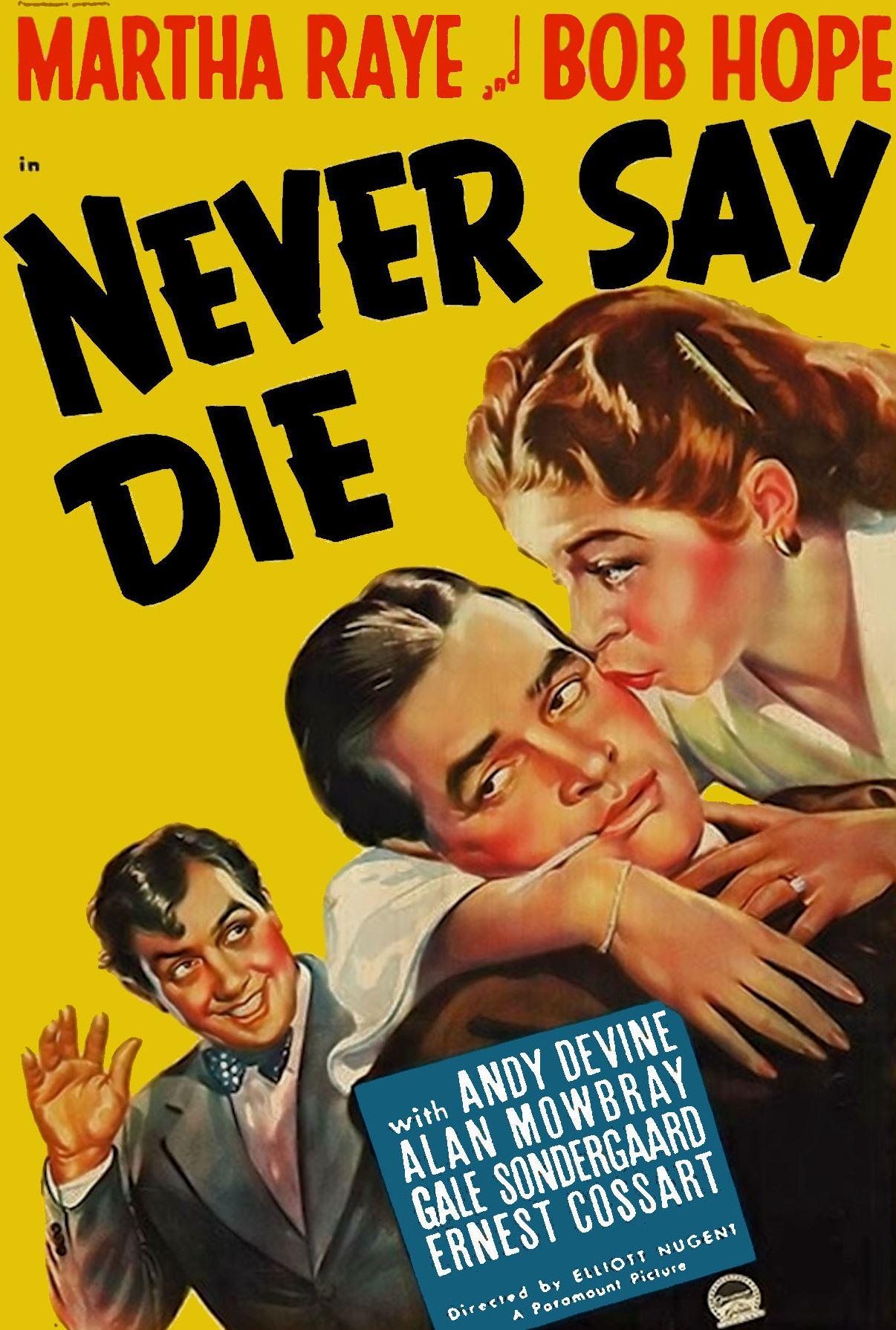Never Say Die (1939) Cover
