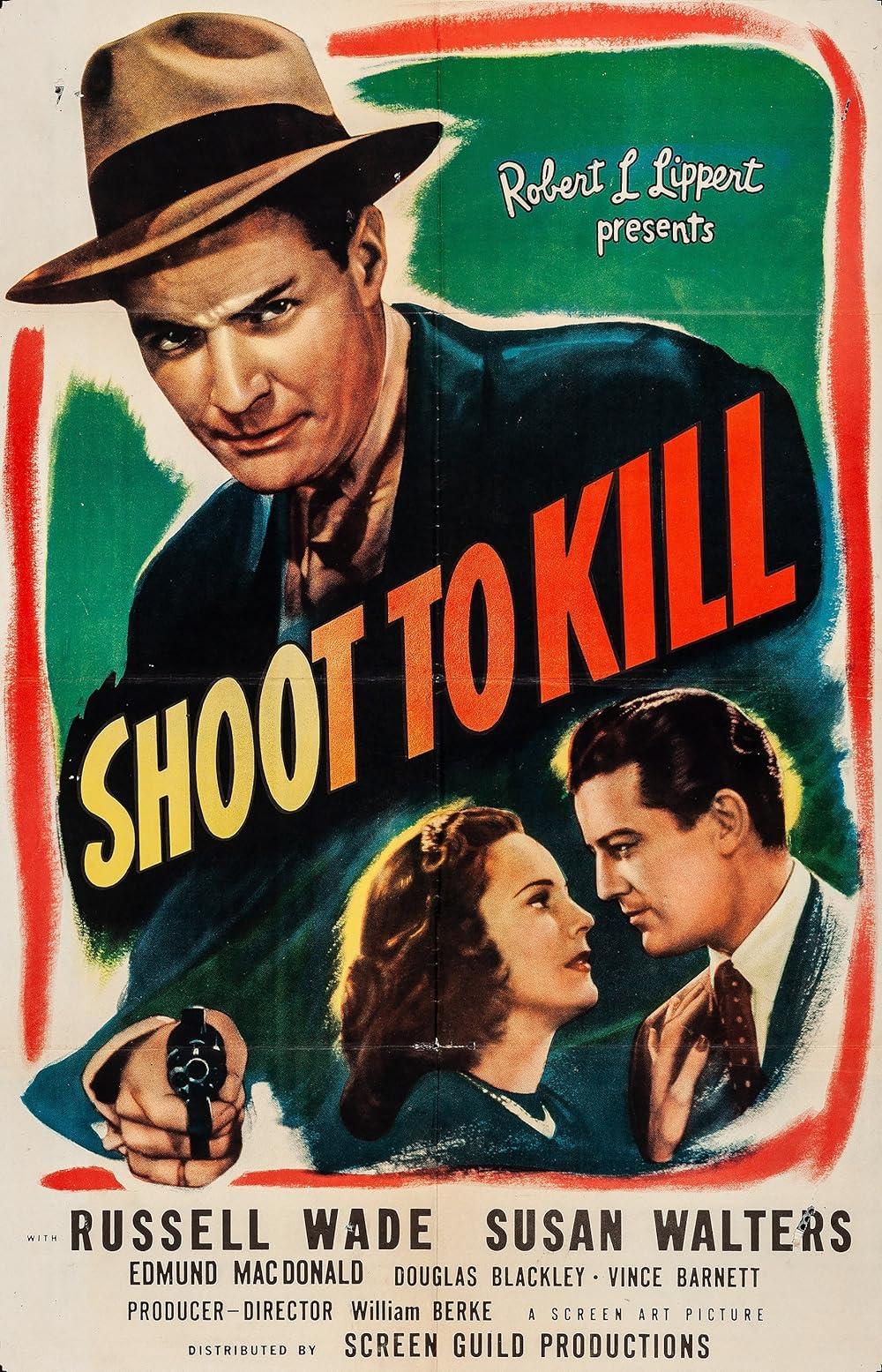 Shoot to Kill (1947) Cover
