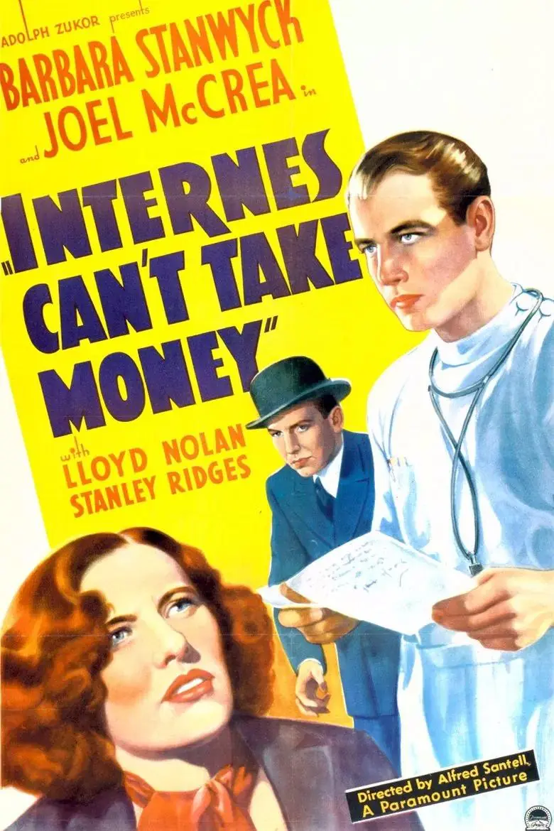 Internes Can't Take Money (1937) Cover